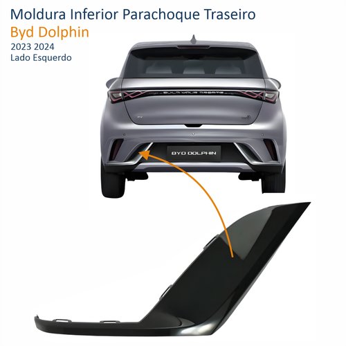 Moldura Inferior Parachoque Traseiro Byd Dolphin 2023 2024 Lado Esquerdo Motorista