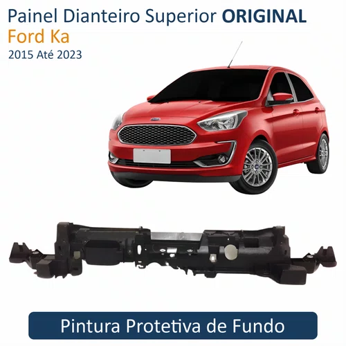 Painel Dianteiro Superior Ford Ka 2015 Até 2023 ORIGINAL