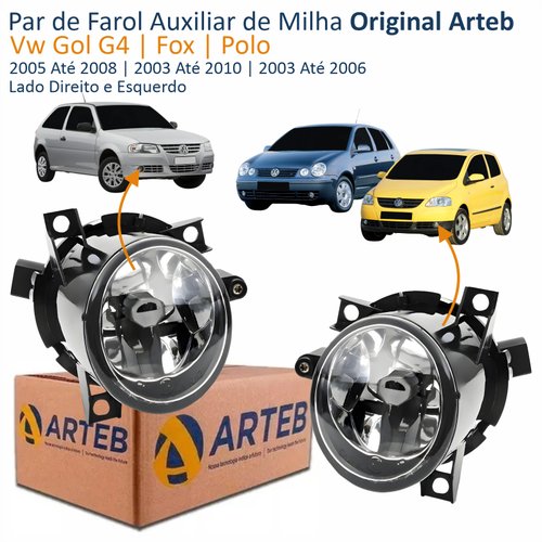 Par de Farol Auxiliar De Milha Vw Gol G4 2005 Até 2008 Fox 2003 Até 2010 Polo 2003 Até 2006 Original Arteb