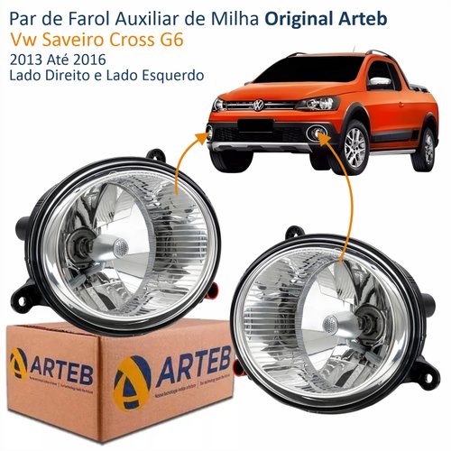 Par de Farol Auxiliar De Milha Vw Saveiro Cross G6 2013 Até 2016 Original Arteb