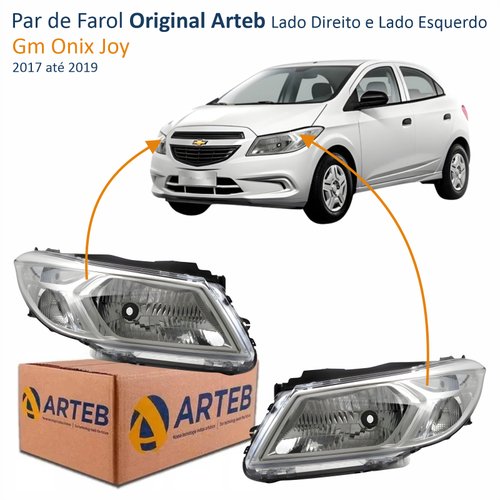 Par de Farol Gm Onix Joy 2017 até 2019 Original Arteb