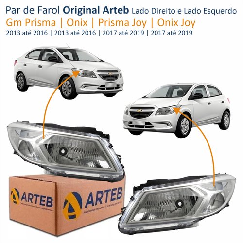 Par de Farol Gm Prisma Onix 2013 até 2016 Prisma Joy Onix Joy 2017 até 2019 Original Arteb