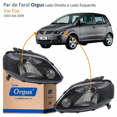 Par de Farol Vw Fox 2003 Até 2009 ORGUS Máscara Negra