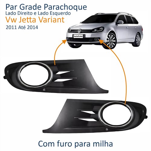 Par de Grade Parachoque Vw Jetta Variant 2011 Até 2014 Com Furo