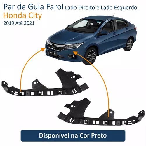 Par de Guia Farol Honda City 2019 Até 2021