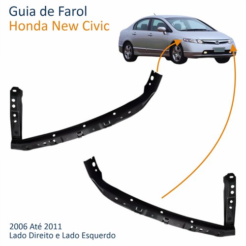 Par de Guia Farol Honda New Civic 2006 até 2011