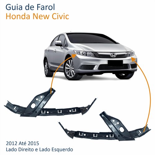 Par de Guia Farol Honda New Civic 2012 Até 2015