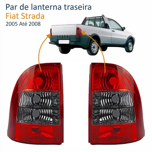 Par de Lanterna Traseira Fiat Strada Sapão 2005 Até 2008 Fumê