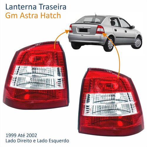 Par de Lanterna Traseira Gm Astra Hatch 1999 Até 2002 Bicolor Cristal