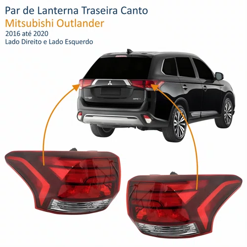 Par de Lanterna Traseira Mitsubishi Outlander 2016 Até 2020 Bicolor Canto