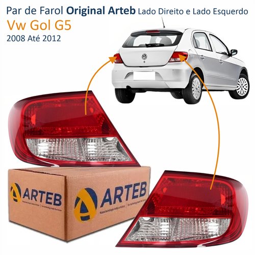 Par de Lanterna Traseira Vw Gol G5 2008 Até 2012 Original Arteb