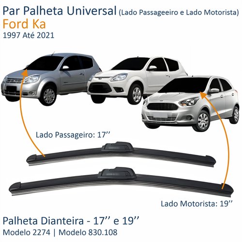 Par de Palheta Dianteira Universal 19” e 17” Ford Ka 1997 Até 2021