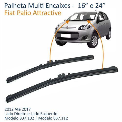 Par de Palheta Multi Encaixes 16” e 24” Fiat Palio Attractive 2012 Até 2017