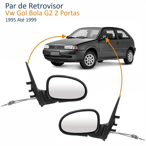 Par de Retrovisor Vw Gol Bola G2 2 Portas 1995 Até 1999 Com Controle