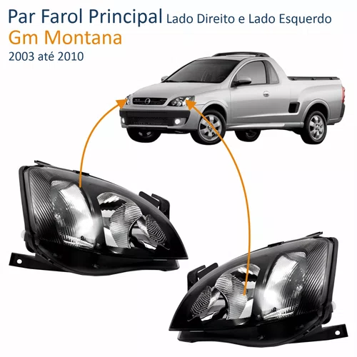 Par Farol Gm Montana 2003 até 2010 Foco Duplo Máscara Negra Pisca Raiado