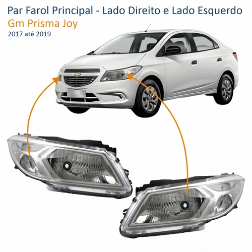 Par Farol Principal Gm Prisma Joy 2017 até 2019
