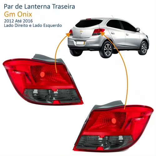 Par Lanterna Traseira Gm Onix 2012 Até 2016 Fumê