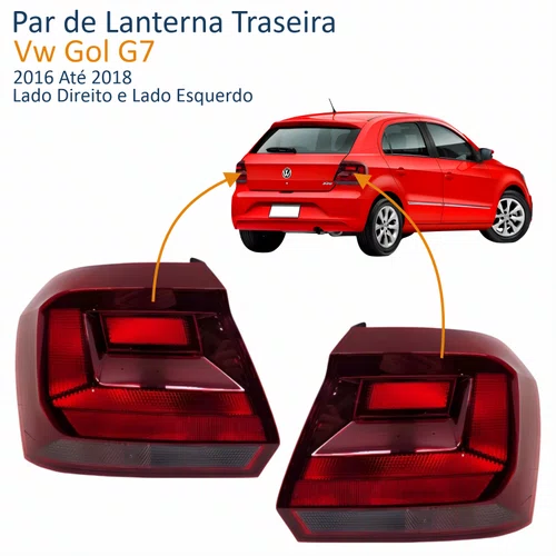 Par Lanterna Traseira Vw Gol G7 2016 Até 2018 Fumê