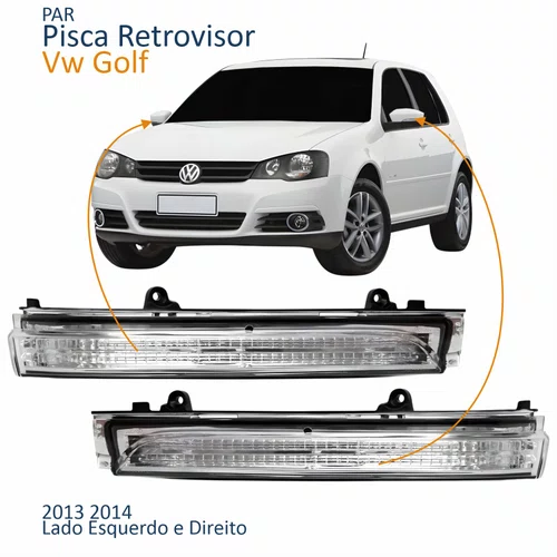Par Pisca Retrovisor Vw Golf 2013 2014