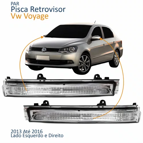 Par Pisca Retrovisor Vw Voyage G6 2013 2014 2015 2016