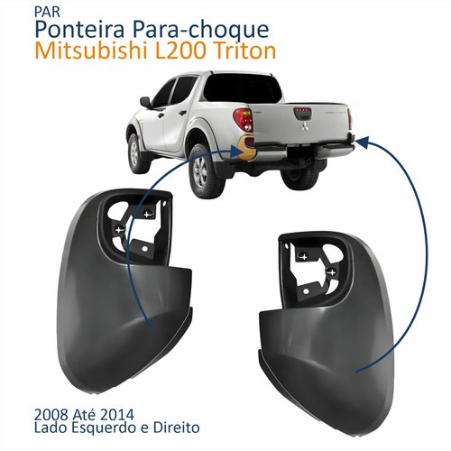 Par Ponteira Parachoque Traseiro Mitsubishi L200 Triton 2008 Até 2014 Sem Refletor