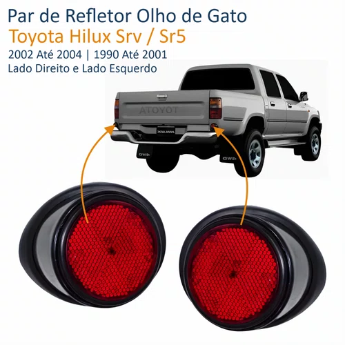 Par Refletor Olho de Gato Toyota Hilux Sr5 1990 Até 2001 Srv 2002 Até 2004