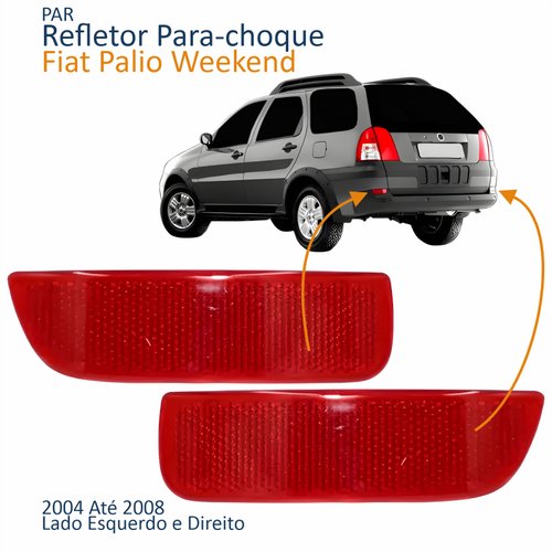 Par Refletor Traseiro Parachoque Fiat Palio Weekend 2004 Até 2008