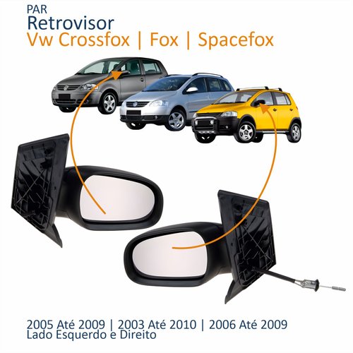 Par Retrovisor Vw Crossfox 2005 Até 2009 Fox 2003 Até 2010 Spacefox 2006 Até 2009 Com Controle