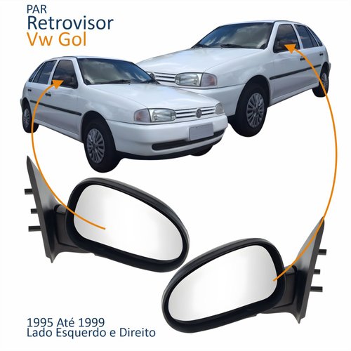 Par Retrovisor Vw Gol 1995 1996 1997 1998 1999 4 Portas Sem Controle