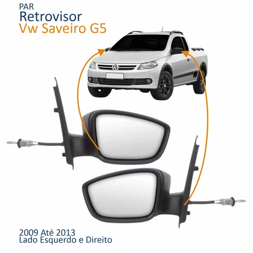 Par Retrovisor Vw Saveiro G5 2009 Até 2013 Com Controle Capa Lisa