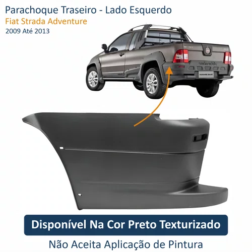 Parachoque Traseiro Fiat Strada Adventure 2009 Até 2013 Lado Esquerdo Motorista