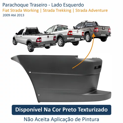 Para-Choque Traseiro Fiat Strada Working Trekking Adventure 2009 2010 2011 2012 2013 Lado Esquerdo Motorista