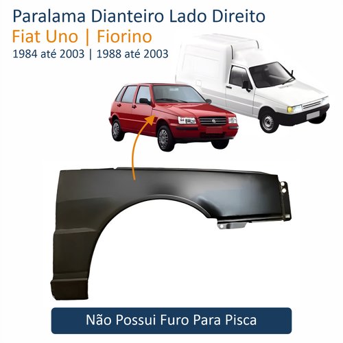 Paralama Fiat Uno Fiorino 1984 até 2003 Sem furo Lado Direito Passageiro