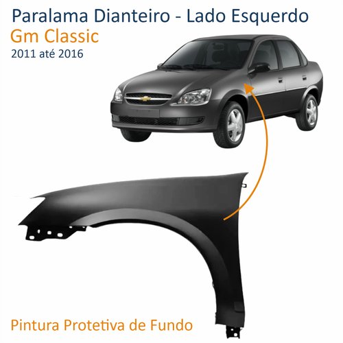 Paralama Gm Classic 2011 até 2016 Sem Furo Lado Esquerdo Motorista
