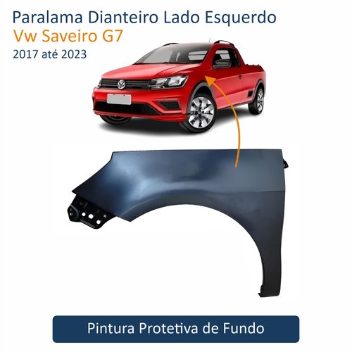 Paralama Vw Saveiro G7 2017 Até 2023 Lado Esquerdo Motorista