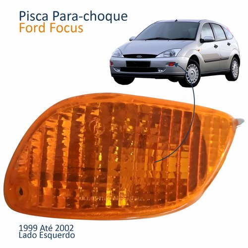 Pisca Para-choque Ford Focus 1999 2000 2001 2002 Âmbar Lado Esquerdo Motorista