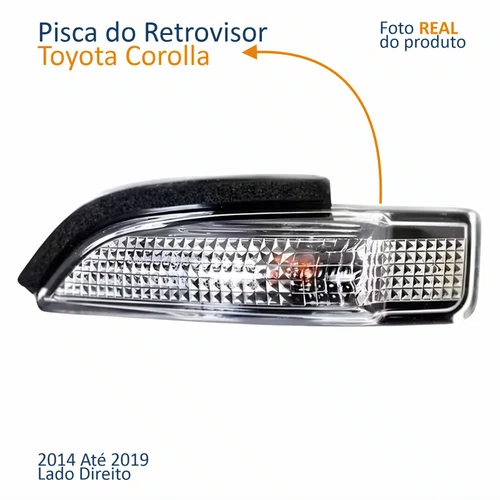 Pisca Retrovisor Toyota Corolla 2014 2015 2016 2017 2018 2019 Lado Esquerdo Motorista