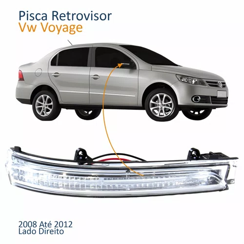 Pisca Retrovisor Vw Voyage G5 2008 2009 2010 2011 2012 Lado Direito Passageiro