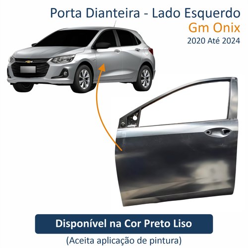 Porta Dianteira Gm Onix 2020 Até 2024 Lado Esquerdo Motorista