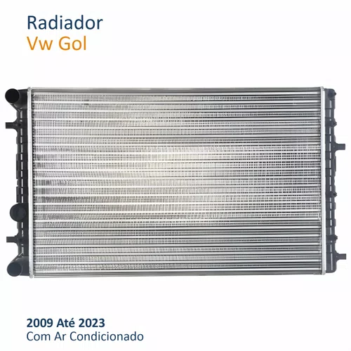 Radiador Vw Gol 2009 Até 2023 Com Ar Condicionado Mecânico