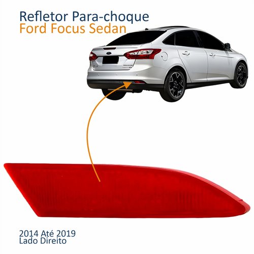 Refletor Traseiro Parachoque Ford Focus Sedan 2014 Até 2019 Lado Direito Passageiro