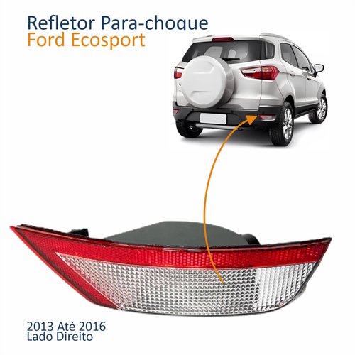 Refletor Traseiro Parachoque Ford Ecosport 2013 2014 2015 2016 Com Luz De Ré Lado Direito Passageiro
