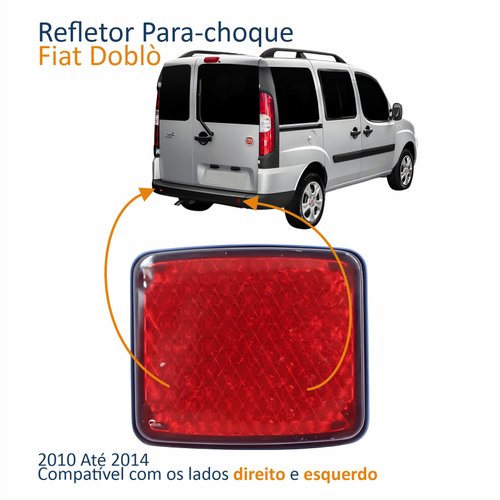 Refletor Parachoque Traseiro Fiat Doblo 2010 2011 2012 2013 2014 Lado Único