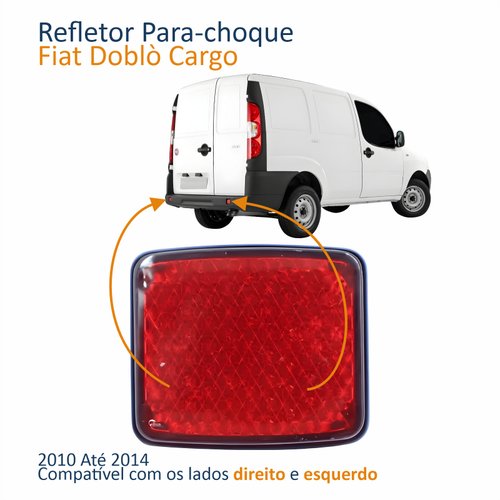 Refletor Parachoque Traseiro Fiat Doblo Cargo 2010 2011 2012 2013 2014 Lado Único