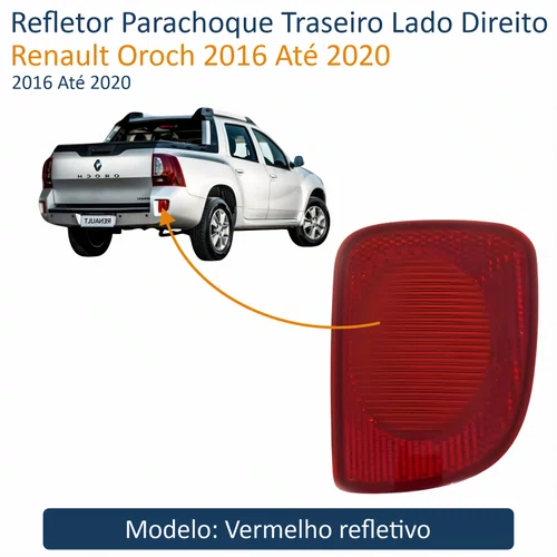 Refletor Parachoque Traseiro Renault Oroch 2016 Até 2020 Lado Direito Passageiro