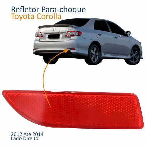 Refletor Parachoque Traseiro Toyota Corolla 2012 2013 2014 Lado Direito Passageiro