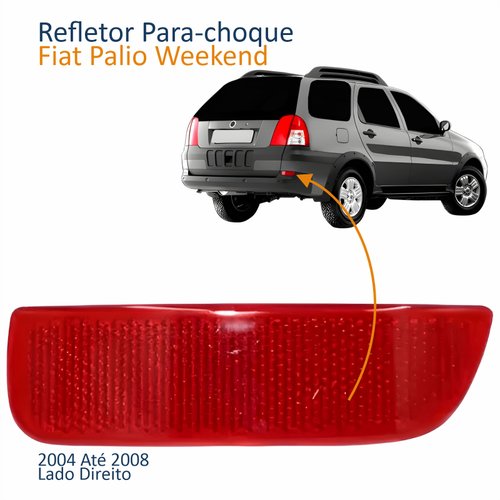 Refletor Traseiro Parachoque Fiat Palio Weekend 2004 Até 2008 Lado Direito Passageiro