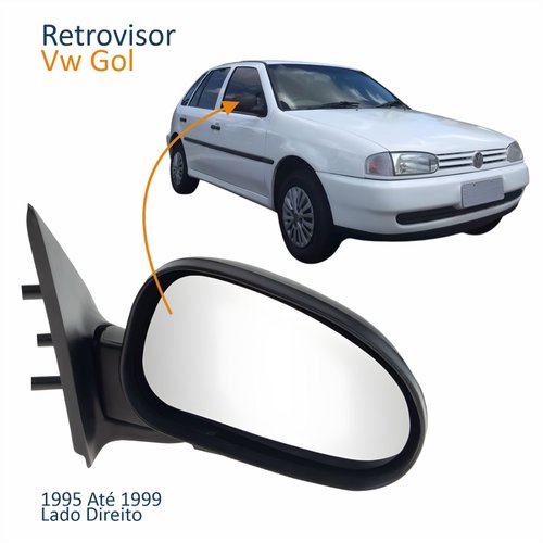 Retrovisor Vw Gol 1995 1996 1997 1998 1999 4 Portas Sem Controle Lado Direito Passageiro