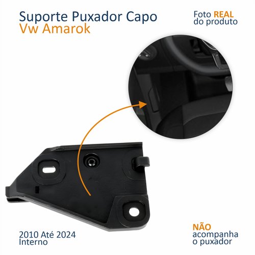 Suporte Puxador Interno Capô Vw Amarok 2010 Até 2024
