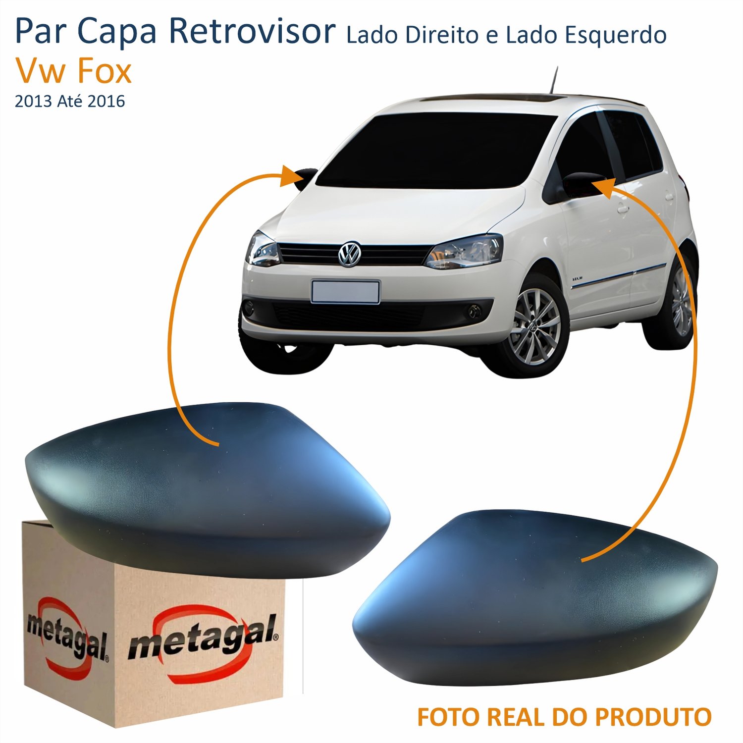 Par Capa Retrovisor Vw Fox 2013 Até 2016 METAGAL Sem Furo Texturizado